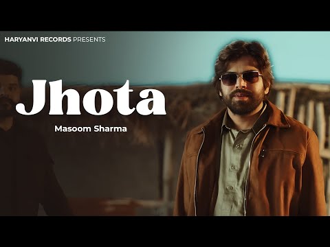 Jhota (Full Video ) Masoom Sharma | Nidhi Sharma | New Haryanvi Song Haryanvi 2025