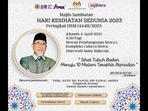 Ceramah Khas: Sihat Tubuh Badan Menuju 10 Malam Terakhir Ramadhan | Dato' Dr. Danial Zainal Abidin