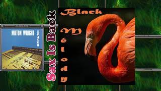 Milton Wright - Leave Me Alone + Barbara King - What I Did in the Street