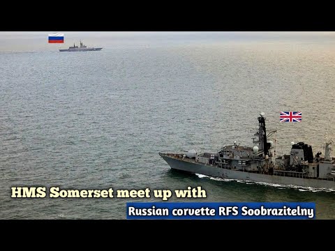HMS Somerset meets with Russian corvette RFS Soobrazitelny while passing through the English Channel