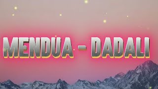 Download lagu Mendua -  Dadali - Lagu Lirik mp3