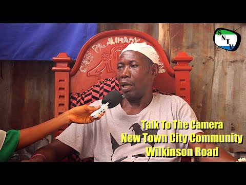 Talk To The Camera - New Town City Community - Wilkinson Road - Sierra Leone