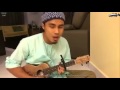 Maula Ya Solli Wa Sallim Ukulele cover oleh Hisyam Lois