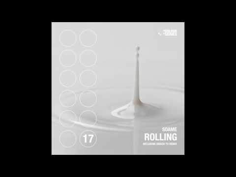 SOAME - Rolling (Smash TV Remix)