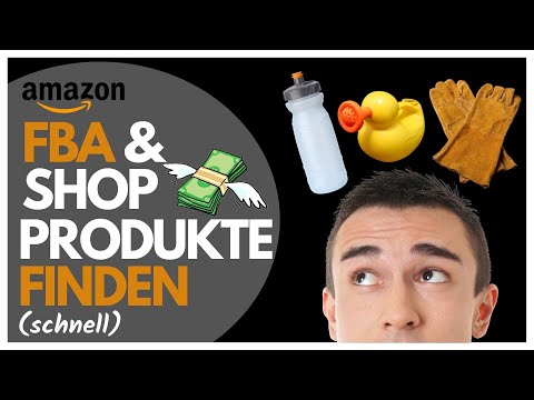 Amazon FBA Produkte finden in 6 Minuten (einfach!)