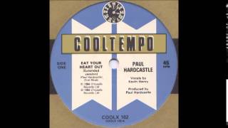 Paul Hardcastle - Eat Your Heart Out (Extended Version)