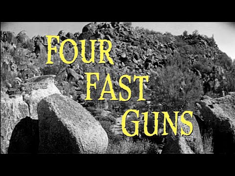 Four Fast Guns