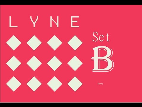 LYNE - Set B Walkthrough (B 1-25) - YouTube