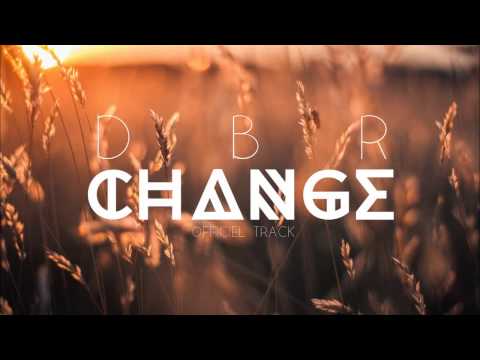 DBR - Change ft. Mafe González (Official Audio)