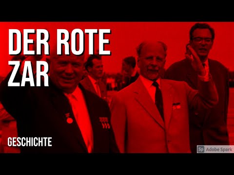 Chruschtschow – Der rote Zar (ZDF History)