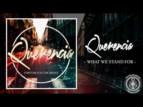 Querencia - What We Stand For