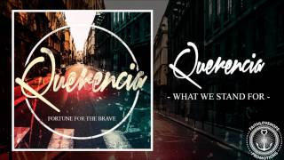 Querencia - What We Stand For