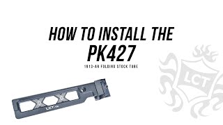 PK427 1913-AR Folding Stock Tube  Installation guide