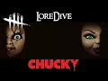 LoreDive Dead By Daylight Episode 27 Chucky