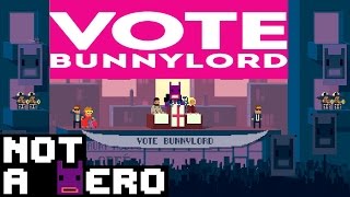 VOTE BUNNYLORD  | Not A Hero