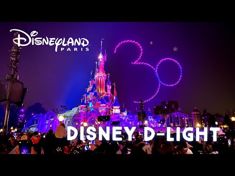 Disney D-Light - New Nighttime Show at Disneyland Paris 30th Anniversary - Drone Show 2022