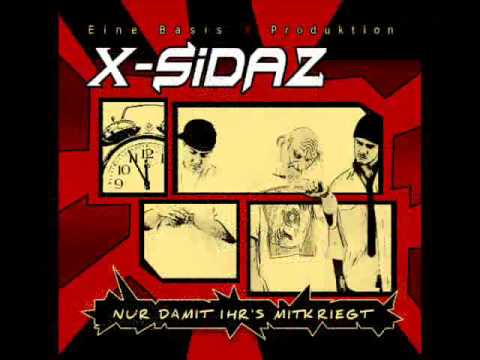 X-Sidaz - Nur damit ihr's mitkriegt (Album-Snippet).wmv