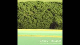 Ghost Beach - Been There Before (Shook Remix)