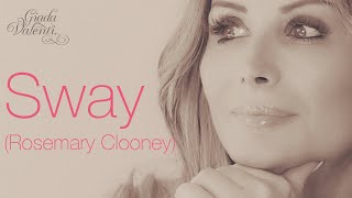 Rosemary Clooney - Sway by Giada Valenti