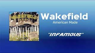 Wakefield - Infamous (RARE UNRELEASED DEMO)