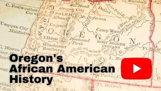 Oregon's African American History