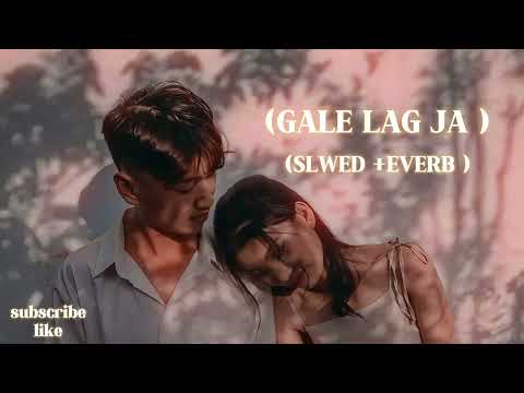 Gale lag ja (slowed+reverb).(official+music)Akshay Kumar and Katrina kaif