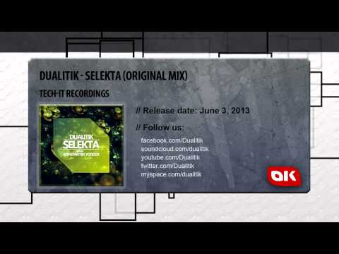 Dualitik   Selekta Original Mix) [Tech It Recordings]