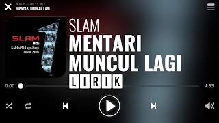 Download lagu Slam Mentari Muncul Lagi... mp3