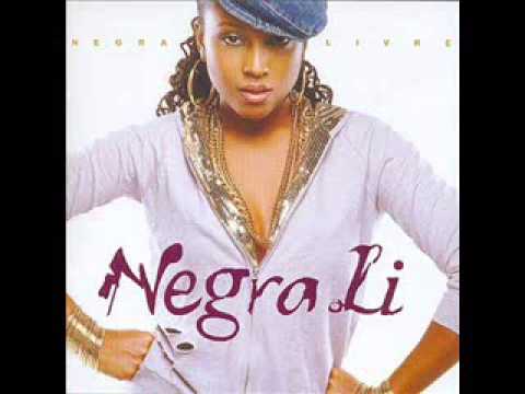 Nando Reis e Negra Li - Negra Livre