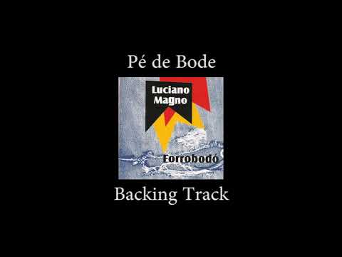 Pé de Bode (Luciano Magno) - Backing Track