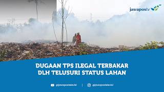 Download lagu DLH Telusuri Status Lahan Dugaan TPS Terbakar di Pinang mp3
