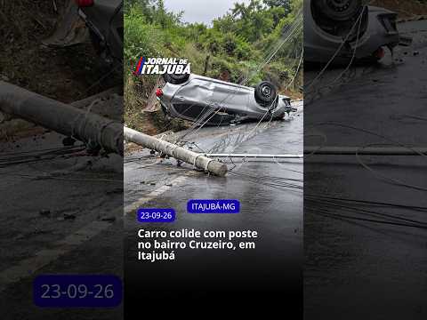 Itajubá MG: Carro bate em poste no Cruzeiro