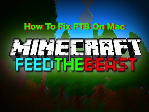 How To Fix FTB On A Mac