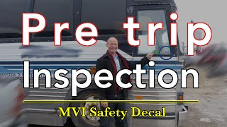 How to Read the Motor Vehicle Inspection Decal and Do a CDL Inspection