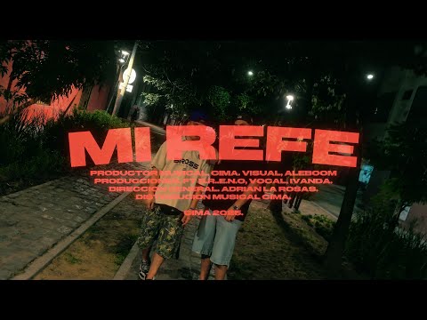 Mi refe - Ivanda ft B.R.E.N.O