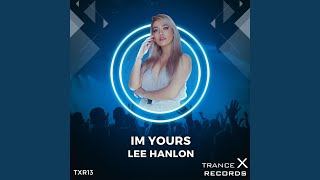 I&#39;m Yours (Extended Mix)