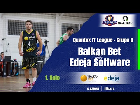 06.11.2022 QUANTOX ITLIGA Grupa B 19:15  BALKAN BET - EDEJA SOFTWARE
