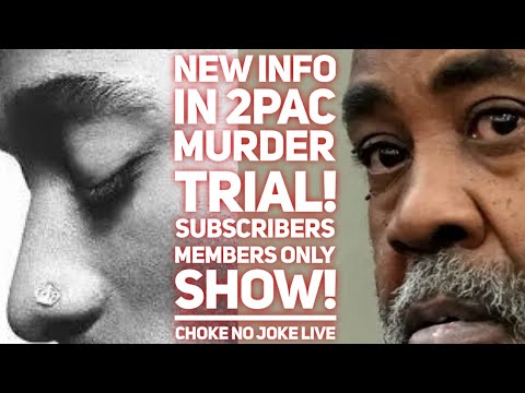 NEW INFO IN THE 2PAC MURDER TRIAL! KEEFE D FILES NEW MOTIONS! WILL HE GO FREE? - CHOKE NO JOKE LIVE