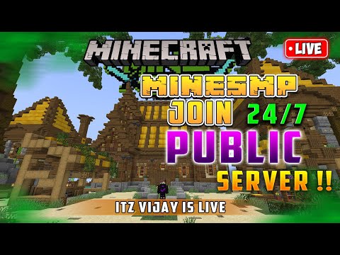 24/7 Minecraft Survival SMP - Itz Vijay Live