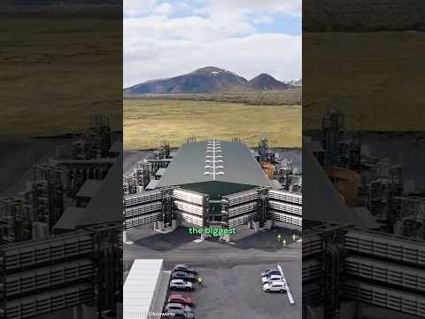 The Biggest Carbon Removal Factory Opened