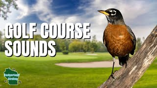 Surprising Birds You’ll Hear On Golf Courses!