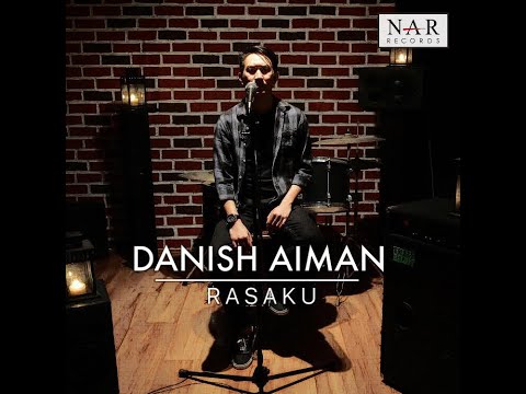 DANISH AIMAN - RASAKU (OFFICIAL LYRIC VIDEO)