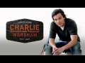 Charlie Worsham - "Could It Be" (With Lyrics)