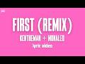 First Remix Ken The Man Monaleo Lyric Video