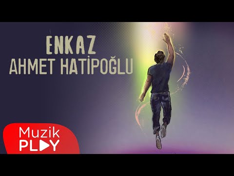 Ahmet Hatipoğlu - Enkaz (Official Lyric Video)