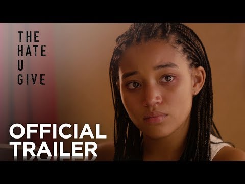 The Hate U Give (Trailer)