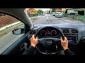 2017 Volkswagen POLO Trendline 1 0 75 HP 90 Nm Manual 0 100 POV Virtual Test Drive Ep 45