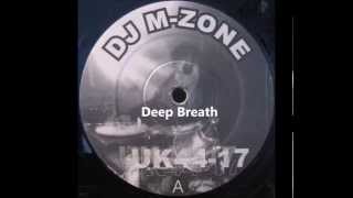 M-Zone - Deep Breath