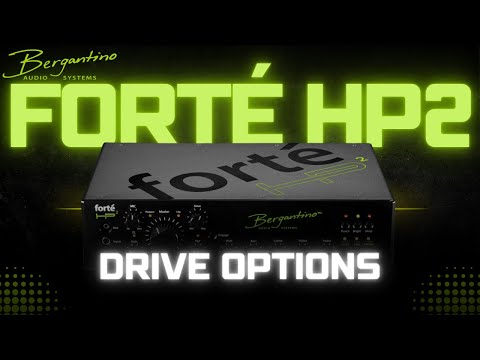 Bergantino forte HP2 bass amplifier Drive Options!