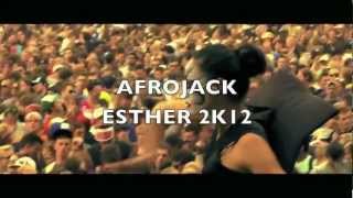 Afrojack - Esther 2K12 (George Acosta & George F Remix) - Spinnin Star Music